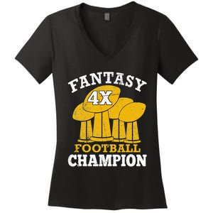 Fantasy Football 4x Champion Four Time Champ Fantasy Winner Women's V-Neck T-Shirt