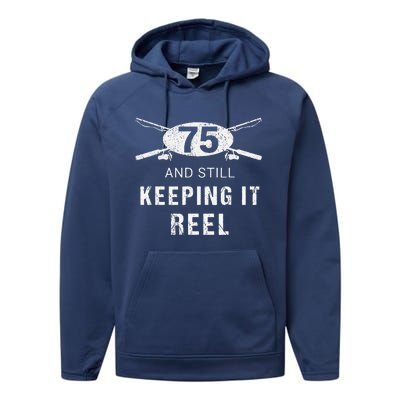 Funny Fishing 75th Birthday Gift Fisherman 75 Year Old Performance Fleece Hoodie