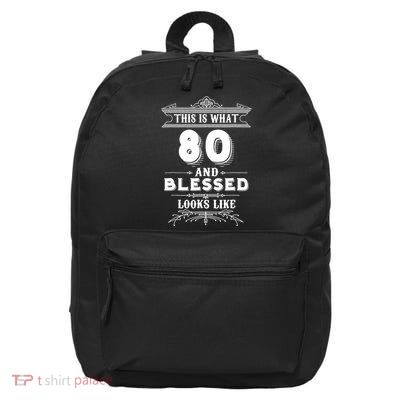 Funny For 80 Year Old Man Woman Happy Birthday Gifts 16 in Basic Backpack
