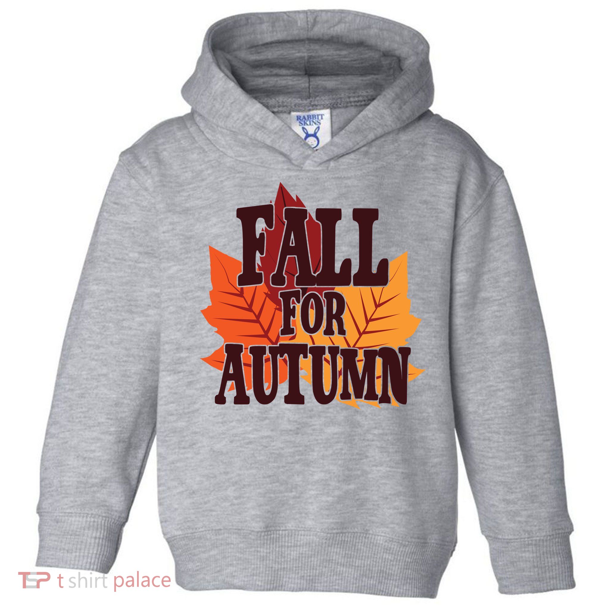 Fall For Autumn Nature Leaves Toddler Hoodie