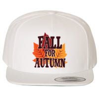 Fall For Autumn Nature Leaves Wool Snapback Cap