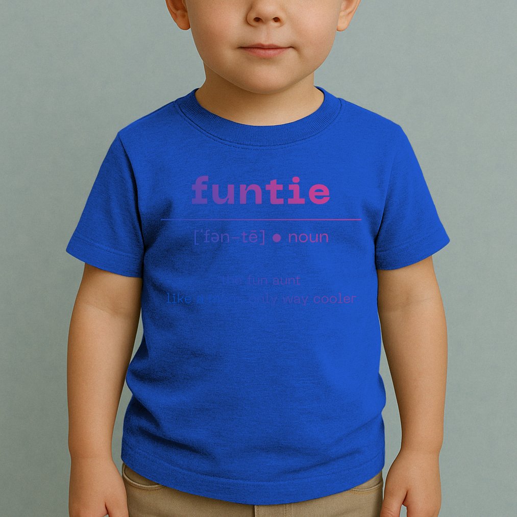 Funtie Fun Auntie Cool Aunt Funny Gift Best Auntie Funny Gift Toddler T-Shirt