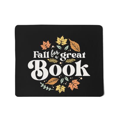 Fall For A Great Book Reading Librarian Autumn Teacher Mousepad