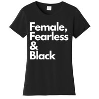 Female Fearless And Black Women's T-Shirt