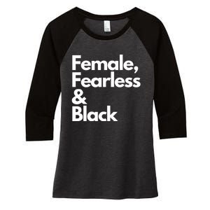 Female Fearless And Black Women's Tri-Blend 3/4-Sleeve Raglan Shirt