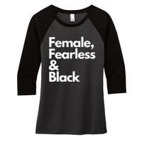 Female Fearless And Black Women's Tri-Blend 3/4-Sleeve Raglan Shirt