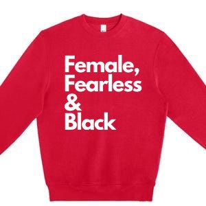 Female Fearless And Black Premium Crewneck Sweatshirt