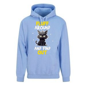 Funny Fluff Around And Find Out Cat Lovers Cute Sarcasm Unisex Surf Hoodie