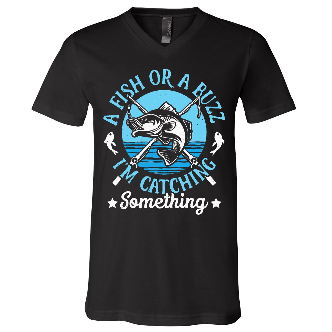Funny Fishing A Fish Or A Buzz V-Neck T-Shirt