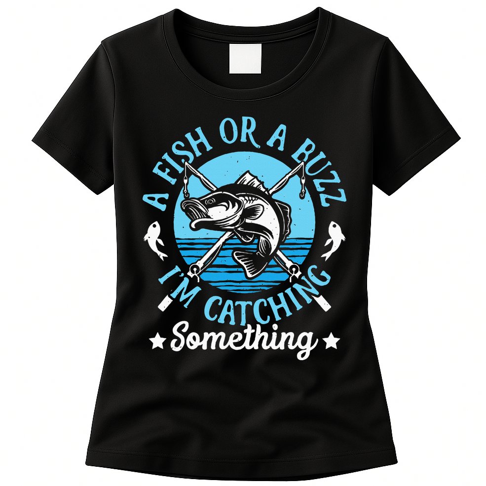 Funny Fishing A Fish Or A Buzz Womens T-Shirt