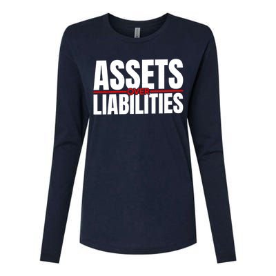 Funny For Accounting And Accountant Assets Over Liabilities Womens Cotton Relaxed Long Sleeve T-Shirt