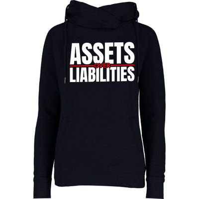 Funny For Accounting And Accountant Assets Over Liabilities Womens Funnel Neck Pullover Hood