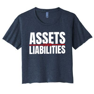 Funny For Accounting And Accountant Assets Over Liabilities Women's Crop Top Tee