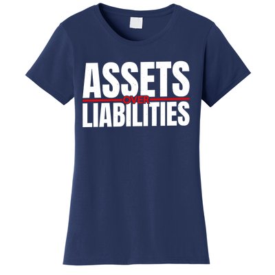 Funny For Accounting And Accountant Assets Over Liabilities Women's T-Shirt