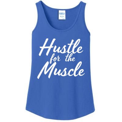 Funny Fitness And Gym Hustle For That Muscle Weight Lifting Gift Ladies Essential Tank