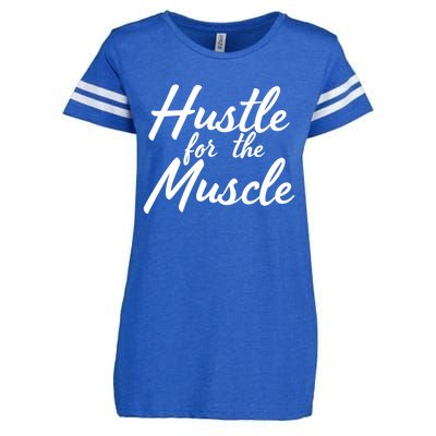 Funny Fitness And Gym Hustle For That Muscle Weight Lifting Gift Enza Ladies Jersey Football T-Shirt