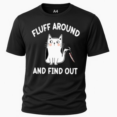 Funny Fluff Around And Find Out Sarcasm Performance Shirt