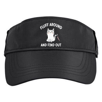 Funny Fluff Around And Find Out Sarcasm Adult Drive Performance Visor