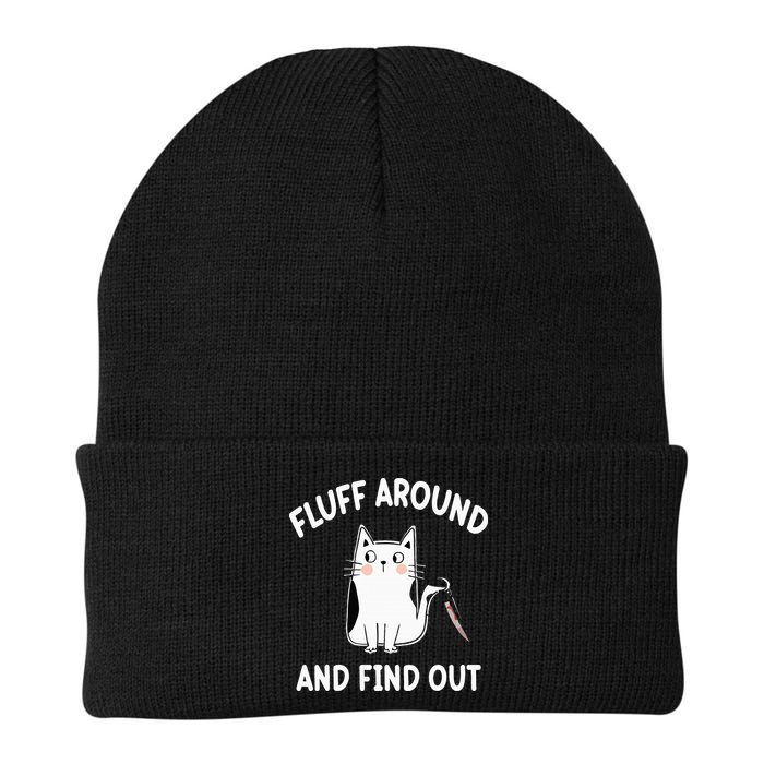 Funny Fluff Around And Find Out Sarcasm Beanie