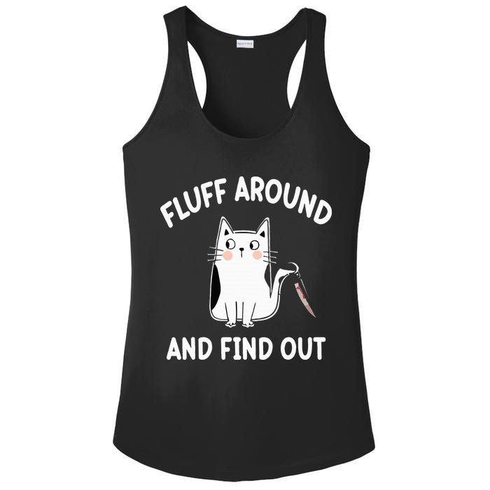 Funny Fluff Around And Find Out Sarcasm Ladies PosiCharge Competitor Racerback Tank
