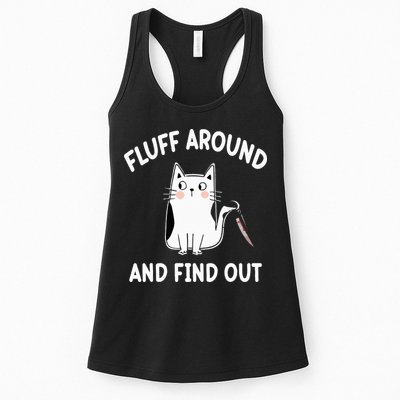 Funny Fluff Around And Find Out Sarcasm Womens Tank Top