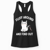 Funny Fluff Around And Find Out Sarcasm Womens Tank Top