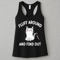Funny Fluff Around And Find Out Sarcasm Womens Tank Top