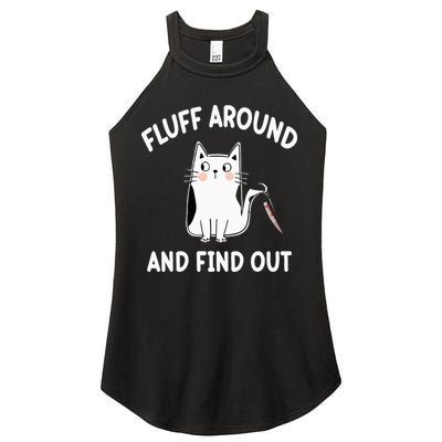 Funny Fluff Around And Find Out Sarcasm Women's Perfect Tri Rocker Tank