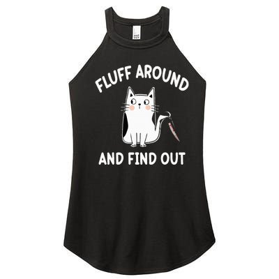 Funny Fluff Around And Find Out Sarcasm Women’s Perfect Tri Rocker Tank