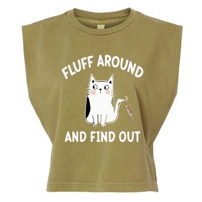 Funny Fluff Around And Find Out Sarcasm Garment-Dyed Women's Muscle Tee