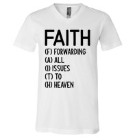 Faith Forwarding All Issues To Heaven Inspirational Sayings V-Neck T-Shirt