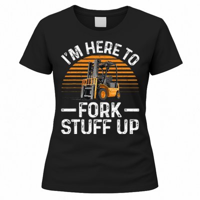 Funny Forklift Art For Women Certified Forklift Drivers Women's T-Shirt