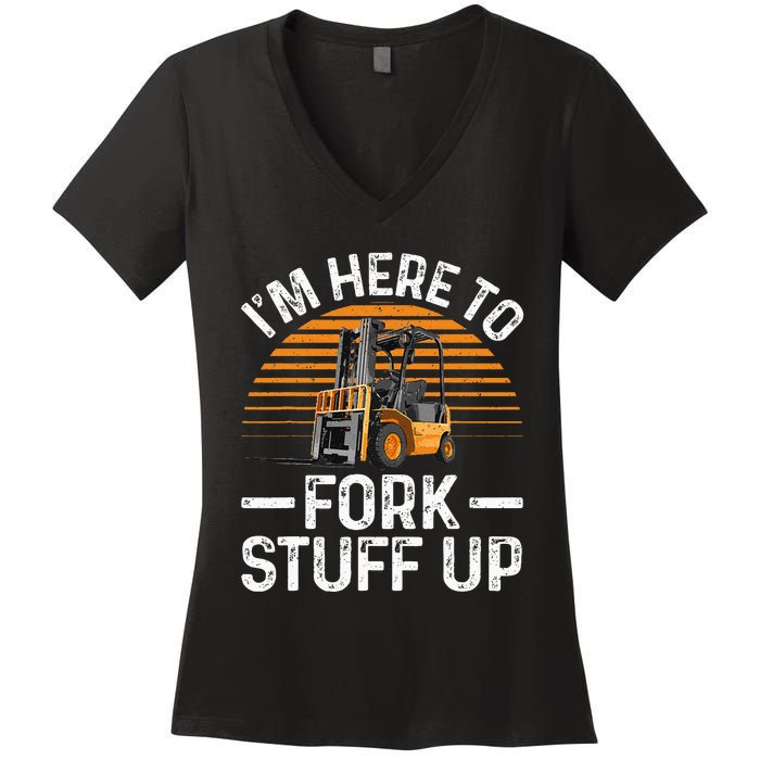 Funny Forklift Art For Women Certified Forklift Drivers Women's V-Neck T-Shirt