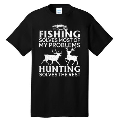 Funny Fishing And Hunting Gift Christmas Humor Hunter Cool Tall T-Shirt