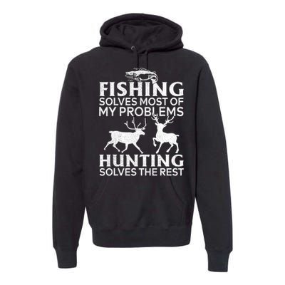 Funny Fishing And Hunting Gift Christmas Humor Hunter Cool Premium Hoodie