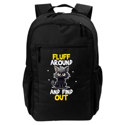 Funny Fluff Around And Find Out Cat Lovers Daily Commute Backpack