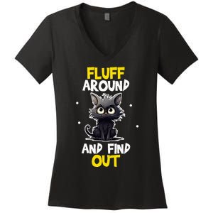 Funny Fluff Around And Find Out Cat Lovers Women's V-Neck T-Shirt