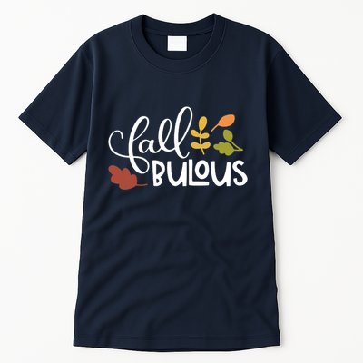 Fall Fabulous Autumn Tall T-Shirt