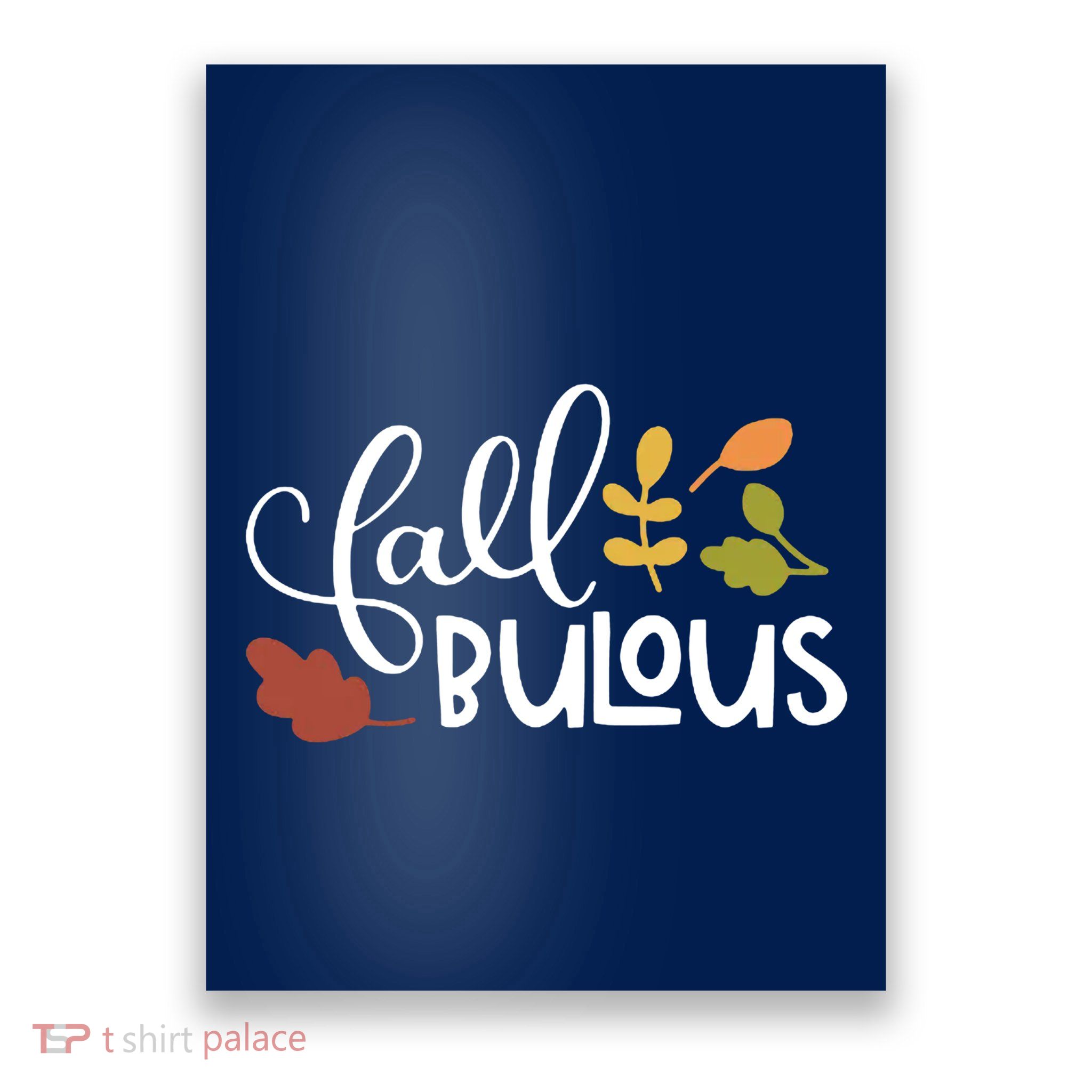 Fall Fabulous Autumn Poster