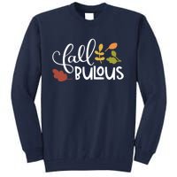 Fall Fabulous Autumn Tall Sweatshirt