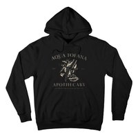 Funny Feminist Aqua Tofana Apothecary Vintage Design Hoodie