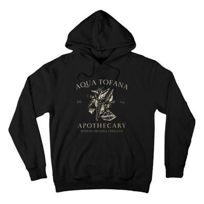 Funny Feminist Aqua Tofana Apothecary Vintage Design Tall Hoodie