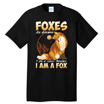 Fox Foxes Are Awesome Cute Fox Tall T-Shirt