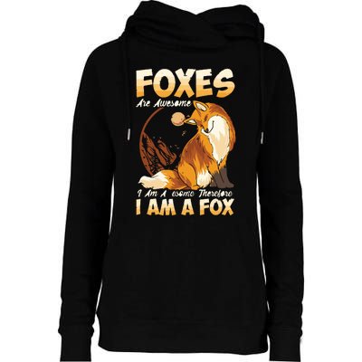 Fox Foxes Are Awesome Cute Fox Womens Funnel Neck Pullover Hood