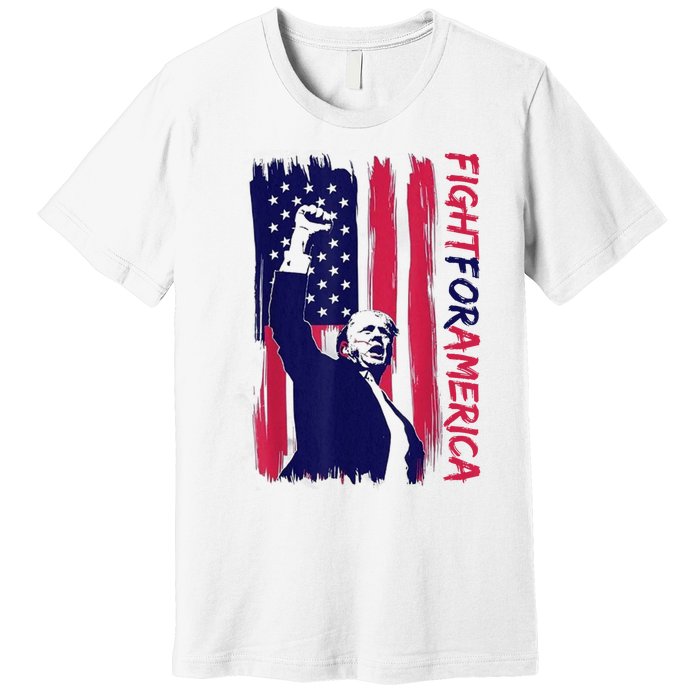 Fight For America Trump 2024 Premium T-Shirt