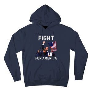 Fight For America Trump 2024 Assassination Attempt Tall Hoodie