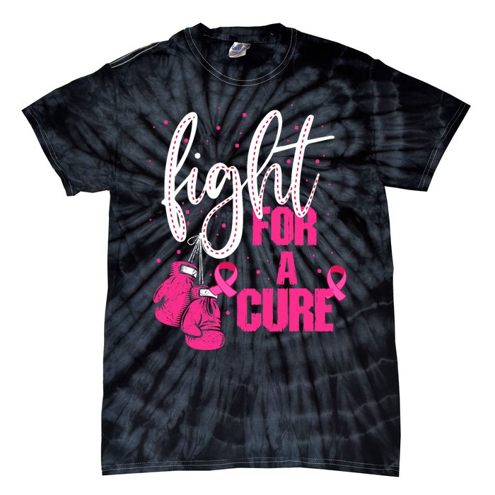 Fight For A Cure Pink Ribbon Breast Cancer Awareness Tie-Dye T-Shirt