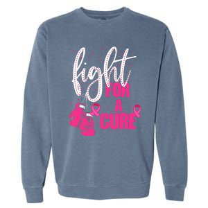 Fight For A Cure Pink Ribbon Breast Cancer Awareness Garment-Dyed Sweatshirt