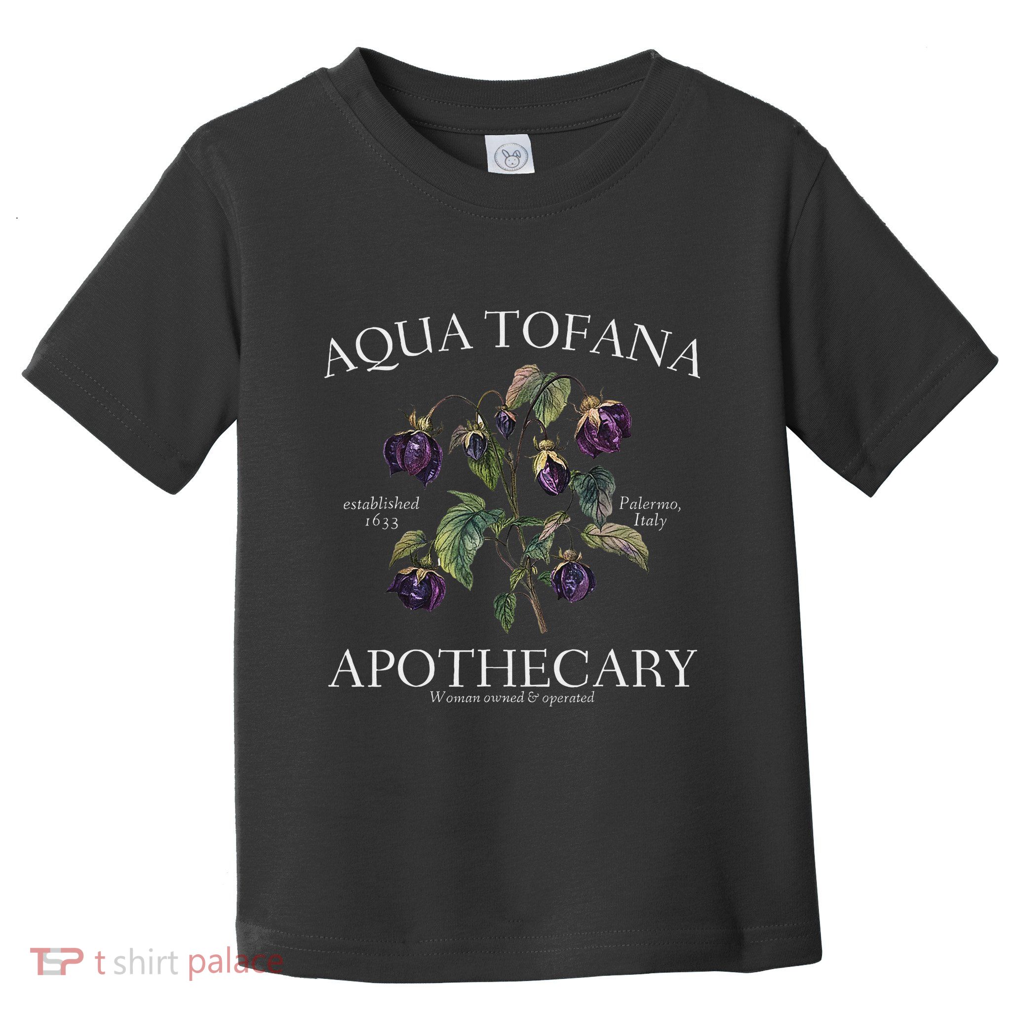 Funny Feminist Aqua Tofana Apothecary Vintage Design Toddler T-Shirt