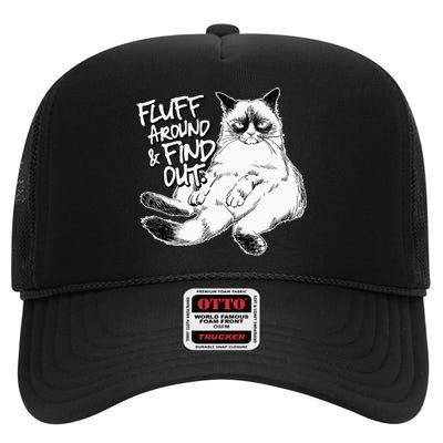 Funny Fluff Around and Find Out Grumpy Kitty Sarcastic Cat High Crown Mesh Back Trucker Hat